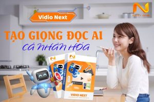 Tạo giọng đọc AI cá nhân hóa với Vidio Next đơn giản 1